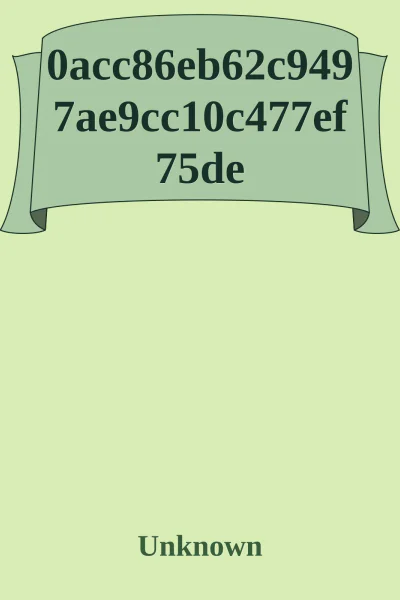0acc86eb62c9497ae9cc10c477ef75de