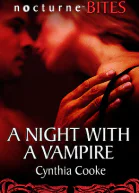 Cynthia Cooke A Night with a Vampire