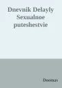 Dnevnik Delayly Sexualnoe puteshestvie