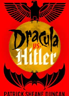 DRACULA vs HITLER
