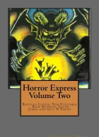 Horror Express Volume Two ed Marc Shemmans