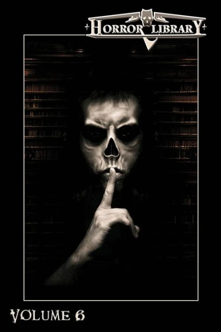 Horror library volume 6  edited by Eric J Guignard