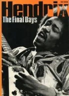 Jimi Hendrix The Final Days