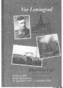Лебедев Ю По обе стороны блокадного кольца  Buff W Vor Leningrad Kriegstagebuch Ost 29 September 1941  1 September 1942  Kassel Volksbund Deutsche Kriegsgräberfürsorge 2000 Буфф Вольфганг Под Ленинградом Военный дневник  Изда