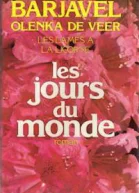 Les jours du monde Dames à la Licorne 2 René Barjavel Olenka de Veer
