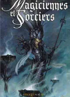 MAGICIENNES et SORCIERS