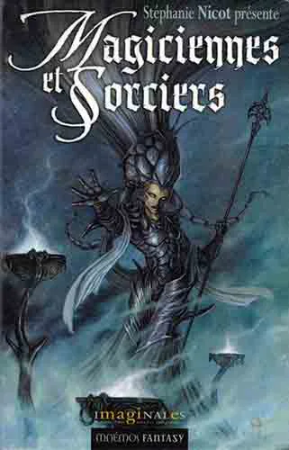 MAGICIENNES et SORCIERS