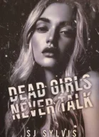 Мёртвые девочки никогда не проболтаются ЛП