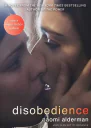 Неповиновение Disobedience ЛП