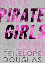Pirate Girls Hellbent Book 2