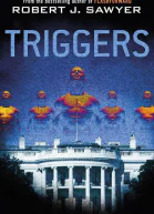 Robert J Sawyer Triggers