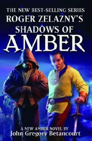 Roger Zelaznys Shadows of Amber