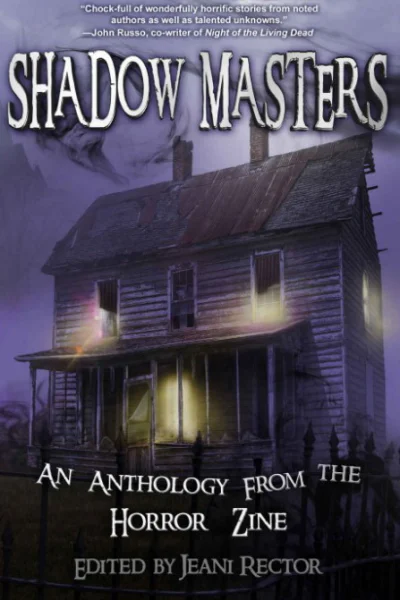 Shadow Masters  An Anthology from The Horror Zine Book 2 