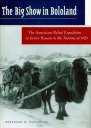 The big show in Bololand The American relief expedition to Soviet Russia in the famine of 1921
