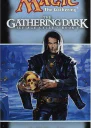 The Gathering Dark
