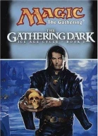 The Gathering Dark