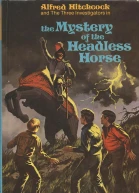 The Mystery of the Headless Horse