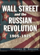 Wall Street and the Russian Revolution 19051925